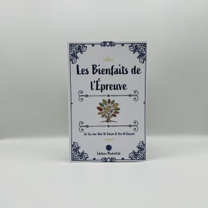 LES BIENFAITS DE L'EPREUVE