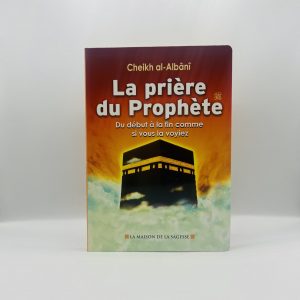 LA PRIERE DU PROPHETE