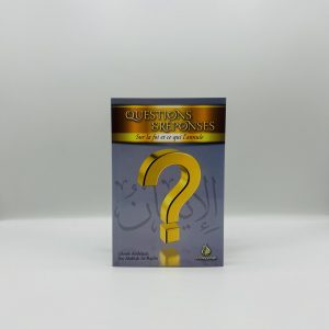 QUESTION REPONSE SUR LA FOI