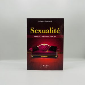 SEXUALITE MODE D'EMPLOI ISLAMIQUE
